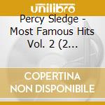 Percy Sledge - Most Famous Hits Vol. 2 (2 Cd) cd