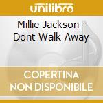 Millie Jackson - Dont Walk Away cd