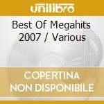Best Of Megahits 2007 / Various cd