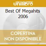 Best Of Megahits 2006 cd