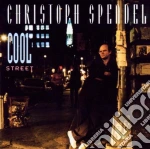 Christoph Spendel - Cool Street cd