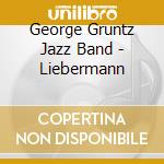 George Gruntz Jazz Band - Liebermann cd