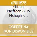 Gilbert Paeffgen & Jo Mchugh - Offshore cd musicale di Gilbert Paeffgen & Jo Mchugh