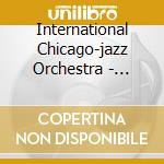 International Chicago-jazz Orchestra - Thats A Plenty cd