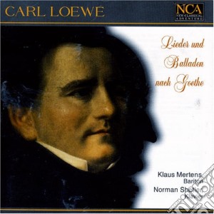 Carl Loewe - Lieder Und Balladen Nach Goethe cd musicale di Loewe