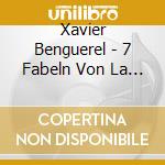 Xavier Benguerel - 7 Fabeln Von La Fontaine - Astral - Musik Fur Schlagzeug Und Streicher