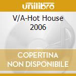 V/A-Hot House 2006 cd