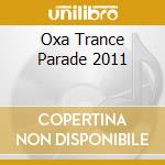 Oxa Trance Parade 2011 cd