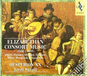 Hesperion XX / Savall - Elizabethan Consort Music 15581603 cd musicale di Jordi Savall