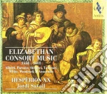 Hesperion XX / Savall - Elizabethan Consort Music 15581603 cd