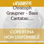Christoph Graupner - Bass Cantatas: Klaus Mertens cd