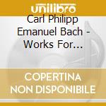 Carl Philipp Emanuel Bach - Works For Keyboard & Violin cd