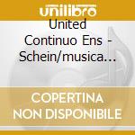 United Continuo Ens - Schein/musica Boscareccia cd