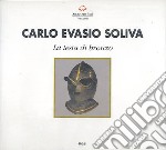 Carlo Evasio Soliva - La Testa Di Bronzo (2 Cd)