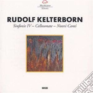 Rudolf Kelterborn - Sinfonia N.4 (1985 86) cd musicale di Kelterborn Rudolf