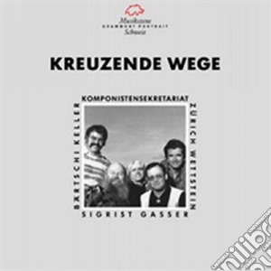Wettstein Peter - Kreuzende Wege cd musicale di Wettstein Peter