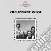Wettstein Peter - Kreuzende Wege cd