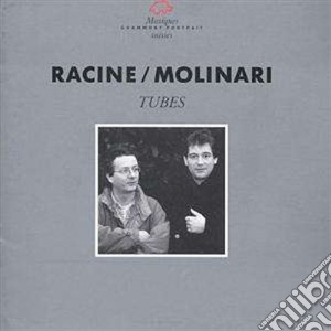 Philippe Racine / Ernesto Molinari - Tubes cd musicale di Racine Philippe