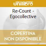 Re-Count - Egocollective cd