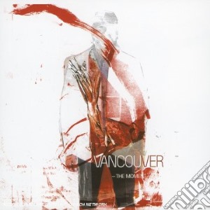 Vancouver - The Moment cd musicale di Vancouver