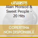 Alain Morisod & Sweet People - 20 Hits cd
