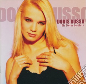 Doris Russo - Die Sterne Beruhrn cd musicale di Russo,Doris