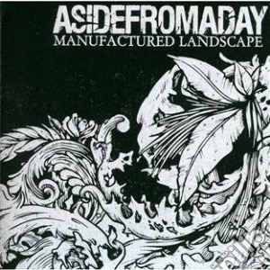 Asidefromaday - Manufactured Landscape cd musicale di Asidefromaday