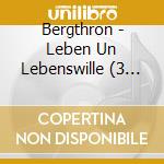 Bergthron - Leben Un Lebenswille (3 Cd) cd