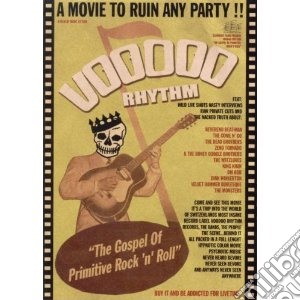 (Music Dvd) Voodoo Rhythm - The Gospel Of Primitive cd musicale