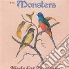 Monsters - Birds Eat Martians cd