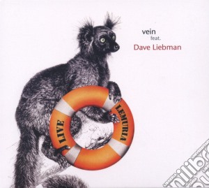 Vein Feat Dave Liebman - Lemuria cd musicale di Vein Feat Dave Liebman