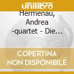Hermenau, Andrea -quartet - Die Nachtpracht