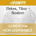 Elekes, Tibor - Bizalom cd