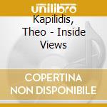 Kapilidis, Theo - Inside Views cd musicale