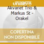 Akvariet Trio & Markus St - Orakel cd
