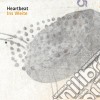 Heartbeat - Ins Weite cd