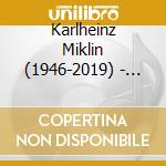 Karlheinz Miklin (1946-2019) - Medio Azul cd