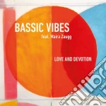 Bassic Vibes Feat. Maira Zaugg - Love And Devotion cd