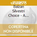 Balzan Silvestri Choice - A Gentle Smile cd