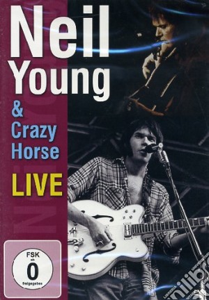 (Music Dvd) Neil Young & Crazy Horse - Live cd musicale