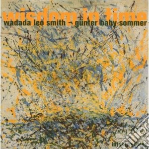 Wadada Leo Smith / Gunter Baby Sommer - Wisdom In Time cd musicale di SMITH/SOMMER