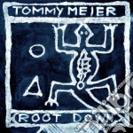 Meier Tommy - Root Down cd