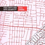 Fred Frith And Arte Quartett - Still Urban cd