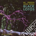 Xu Fengxia / Lucas Niggli - Black Lotus