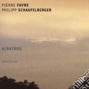 Pierre Favre / Philipp Schaufelb - Albatros cd musicale di Favre/philipp Pierre