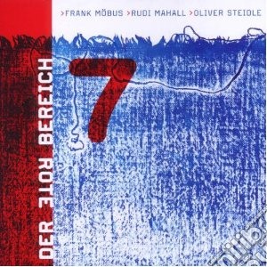 Der Rote Bereich - 7 cd musicale di F.MOBUS/R.MAHALL/O.S