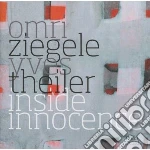 Omri-theiler Ziegele - Inside Innocence cd