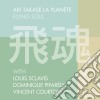 Aki Takase La Planete - Flying Soul cd