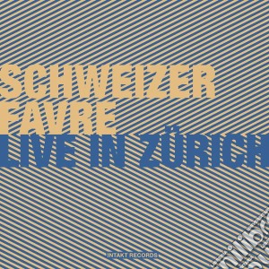 Irene Schweizer / Pierre Favre - Live In Zurich cd musicale di I./favre Schweizer