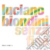 Luciano Biondini - Senza Fine cd